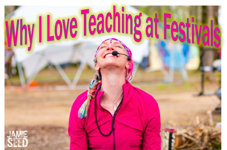 Love Teaching at Festivals