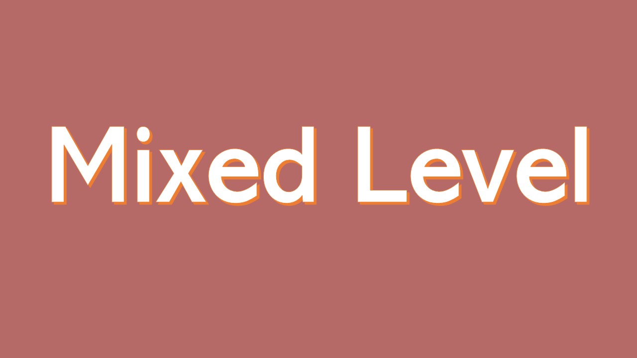 Mixed Level